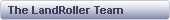 The Landroller Team